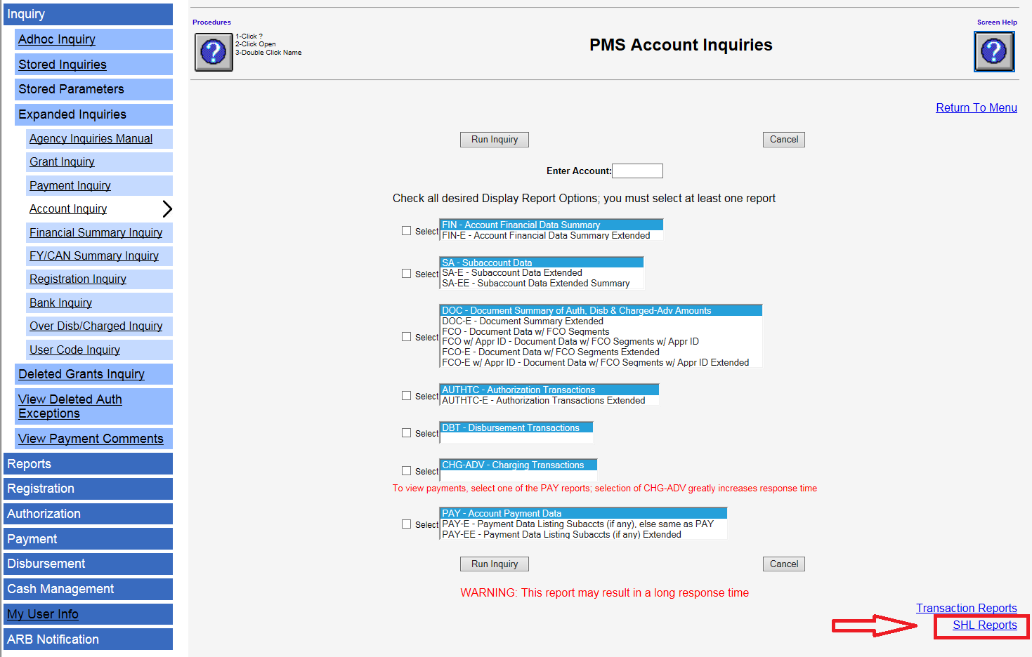 Screen shot of the PMS Account Inquiries page with the SHL Reports link in the lower right corner highlighted with a red box.