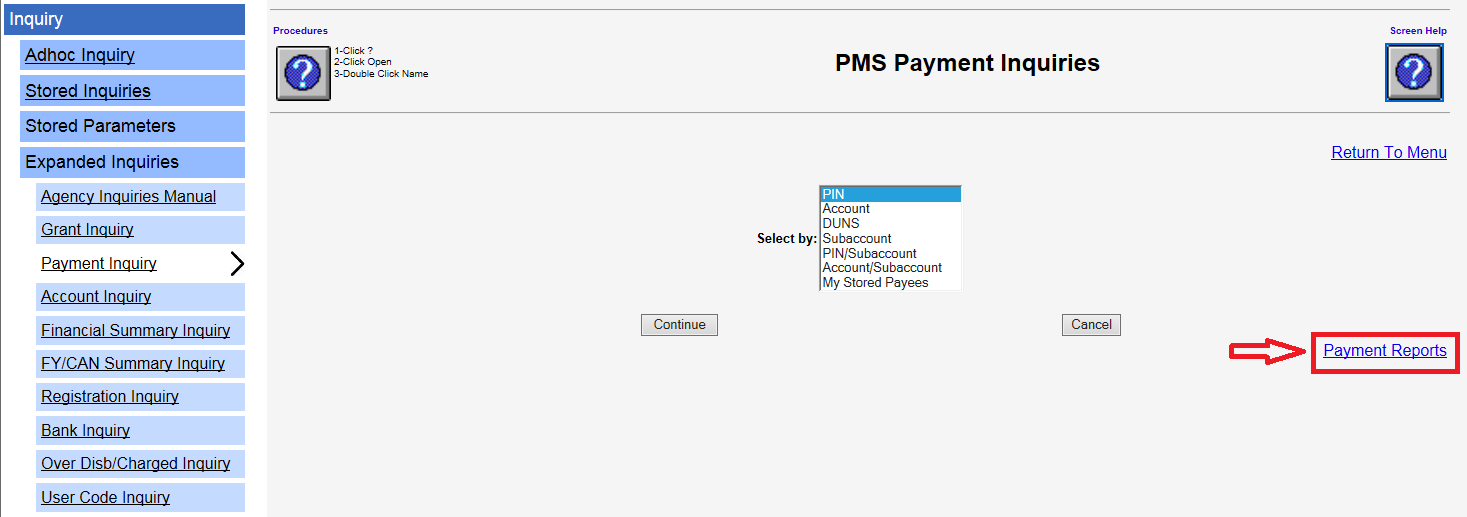 Screen shot of the PMS Payment Inquiries page with the Payment Reports link in the lower right corner highlighed with a red box.